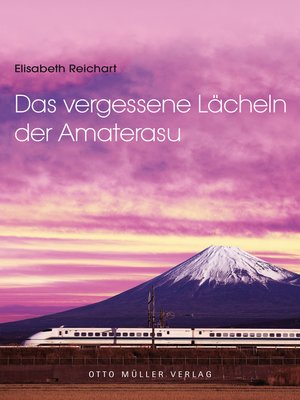 cover image of Das vergessene Lächeln der Amaterasu